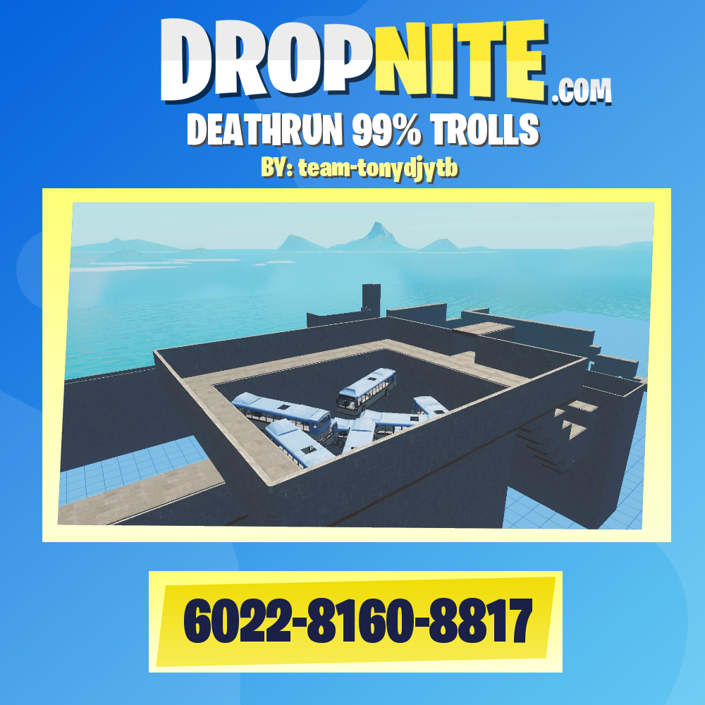 DEATHRUN 99% TROLLS