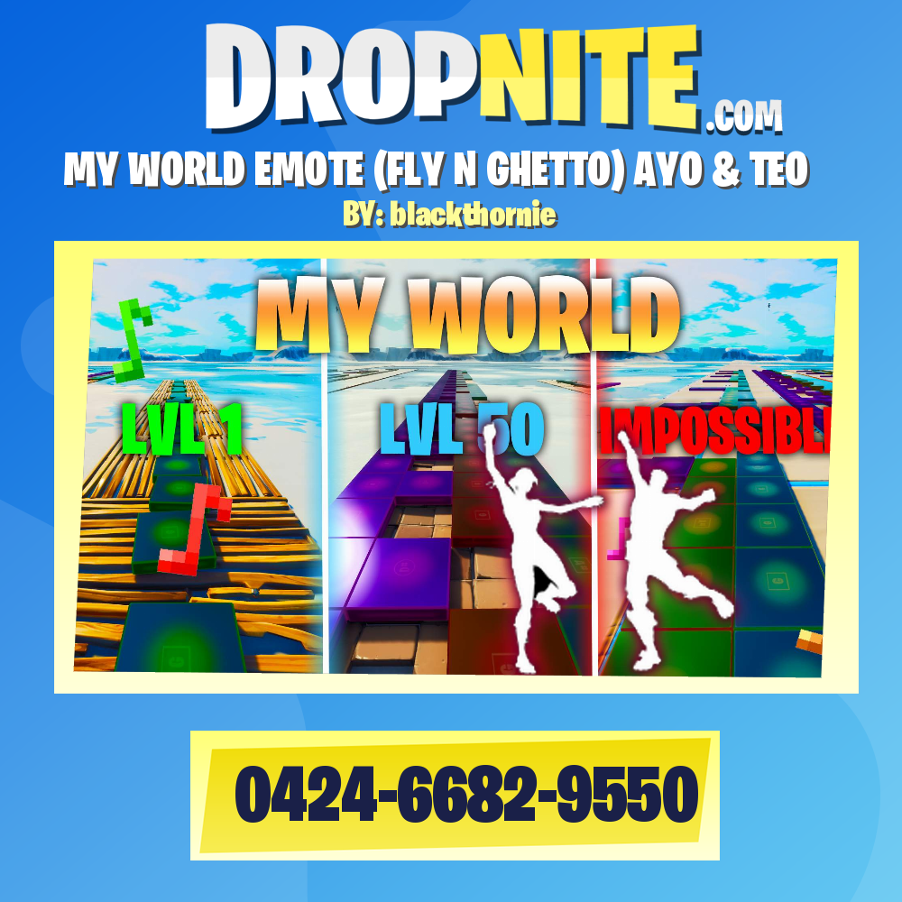 MY WORLD EMOTE (FLY N GHETTO) AYO & TEO