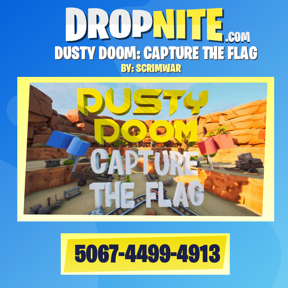 DUSTY DOOM: CAPTURE THE FLAG