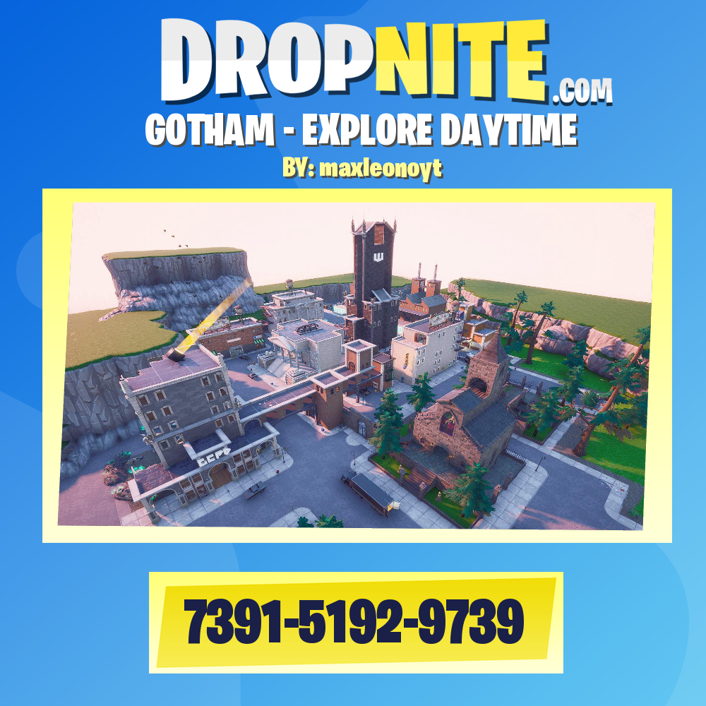 GOTHAM - EXPLORE DAYTIME