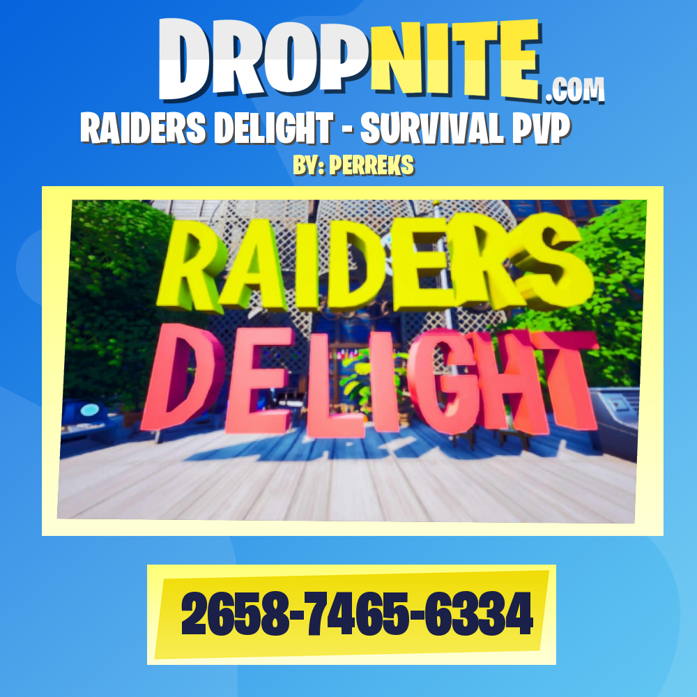 RAIDERS DELIGHT - SURVIVAL PVP