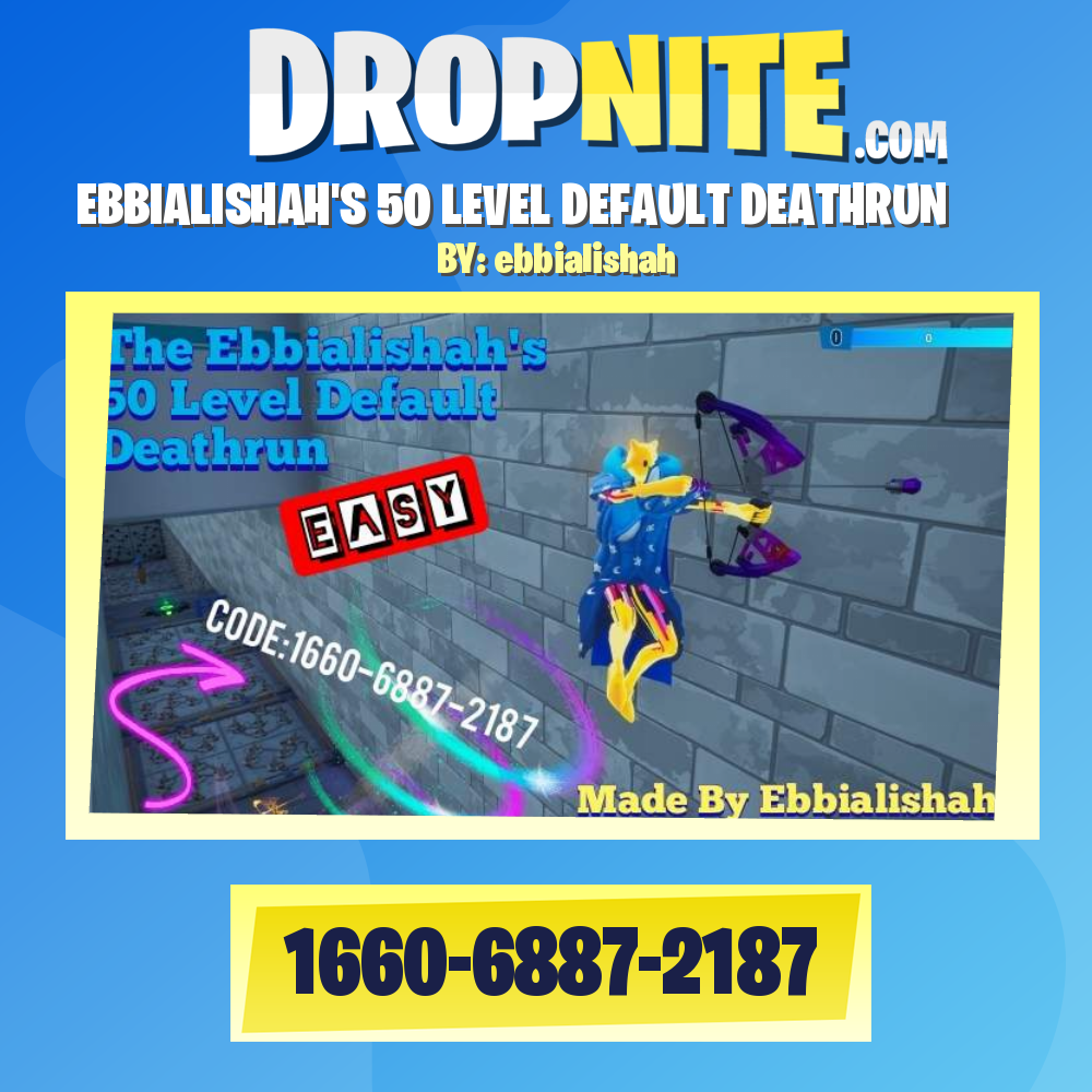 EBBIALISHAH'S 50 LEVEL DEFAULT DEATHRUN