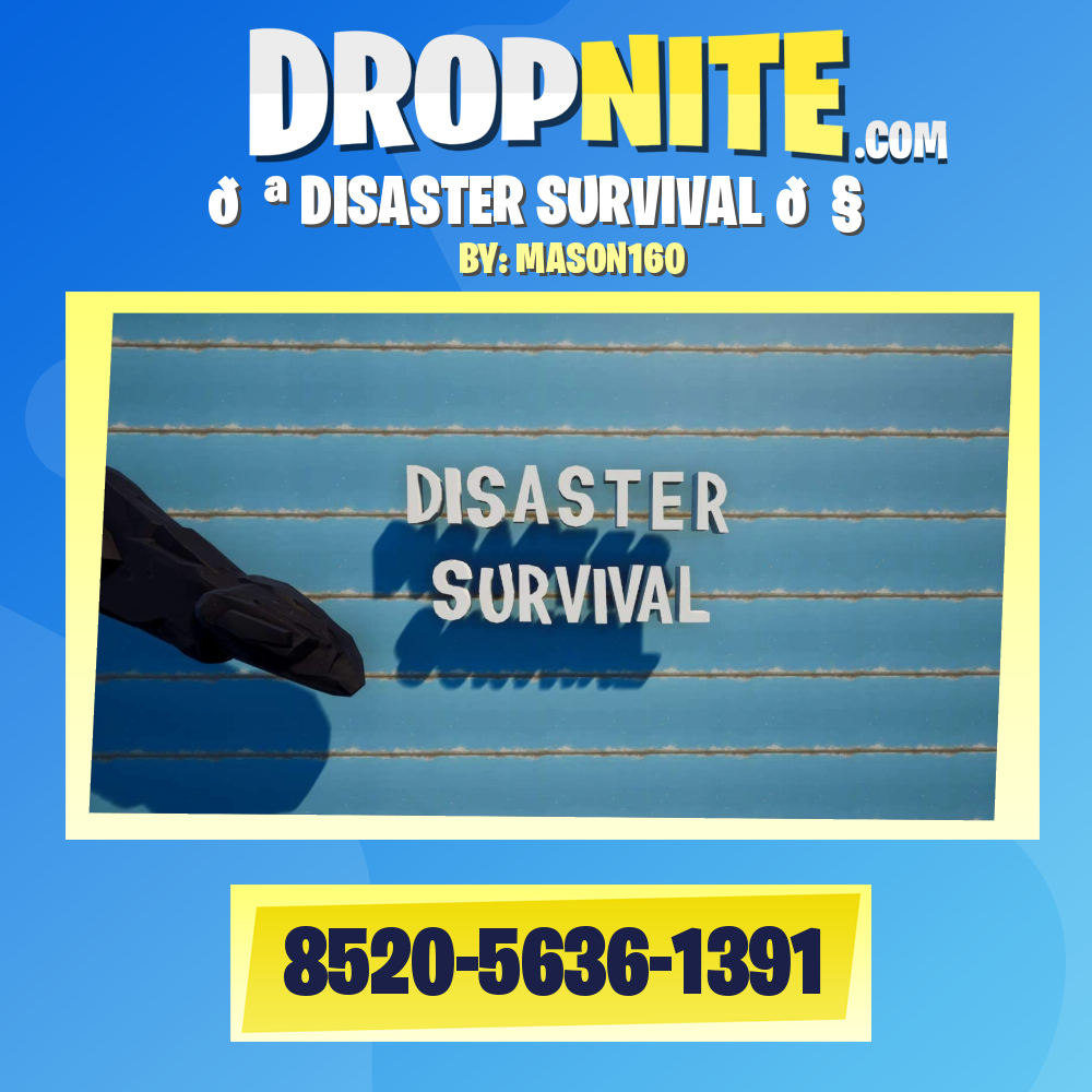 🌪 DISASTER SURVIVAL 🌧