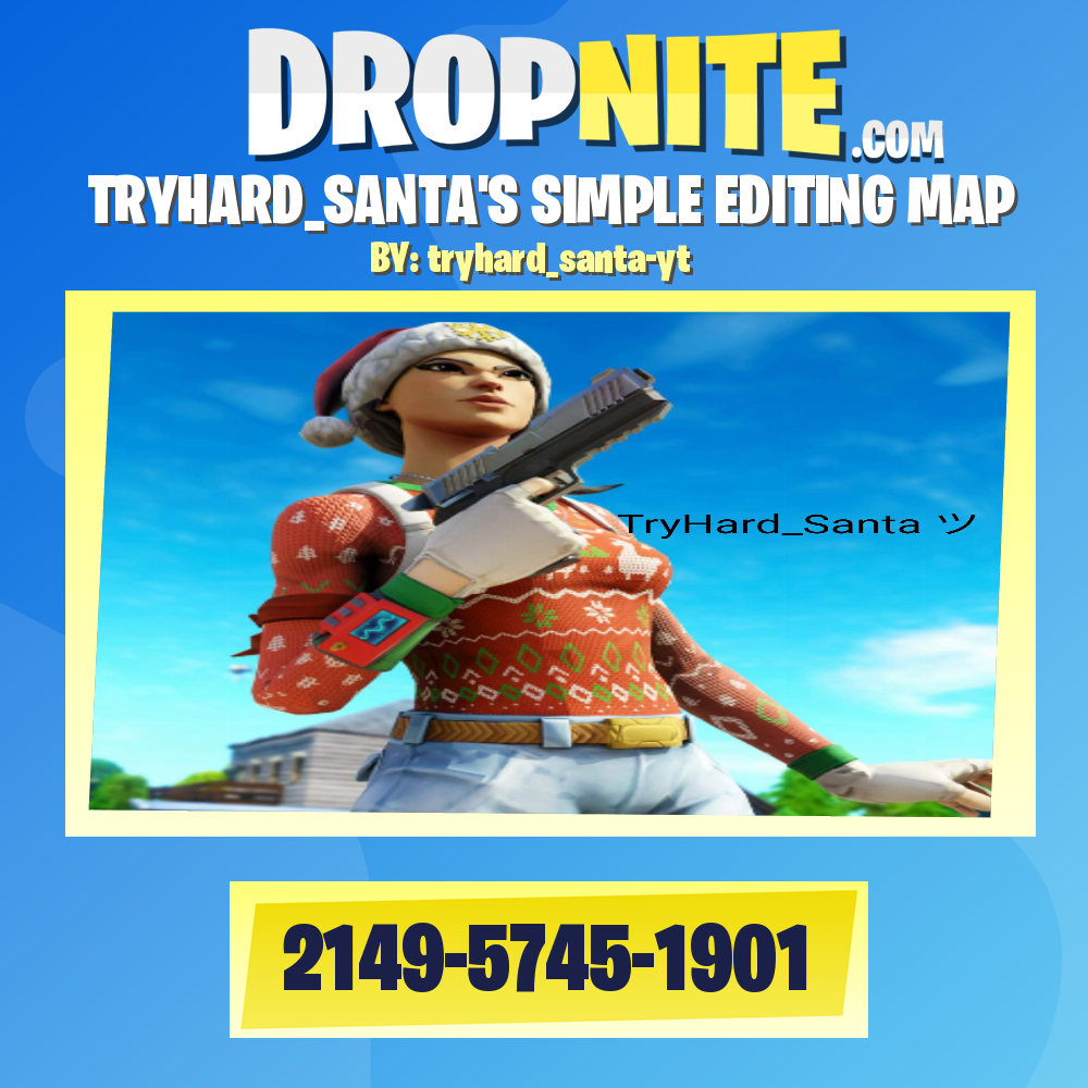 TRYHARD_SANTA'S SIMPLE EDITING MAP