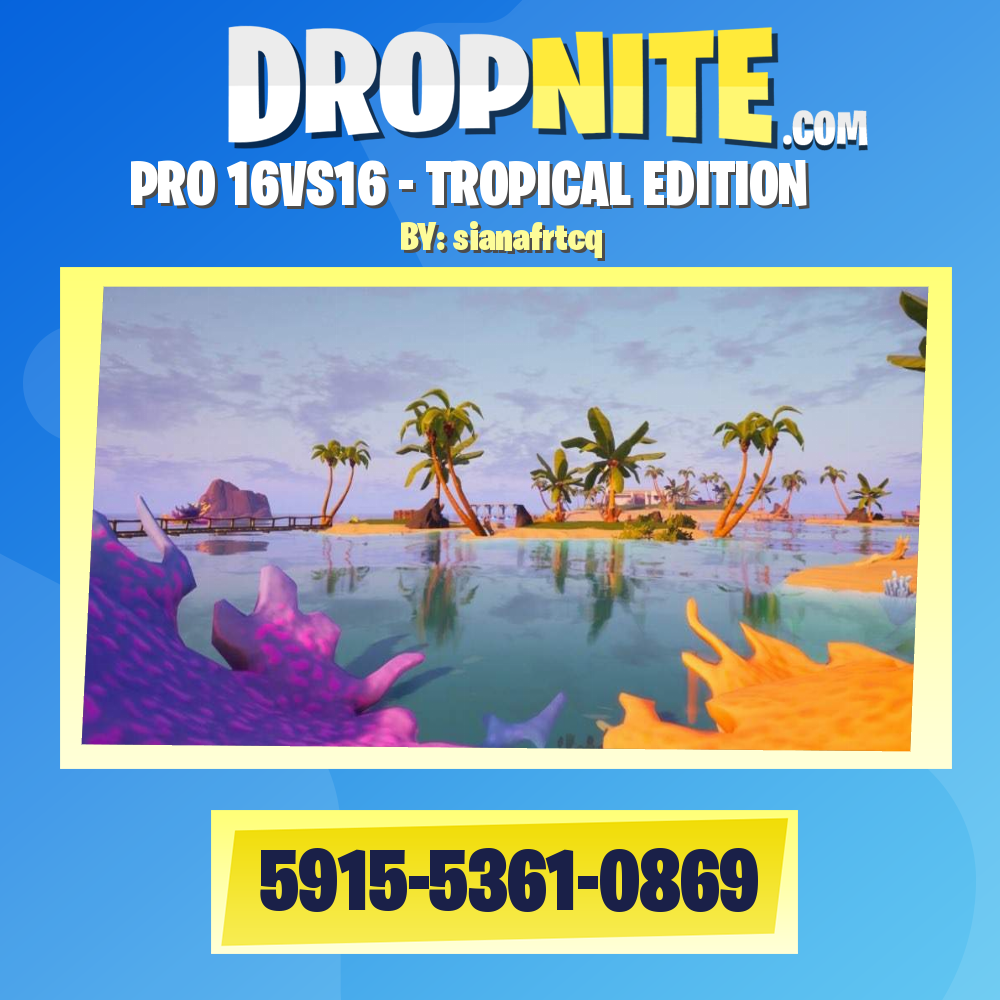 PRO 16VS16 - TROPICAL EDITION