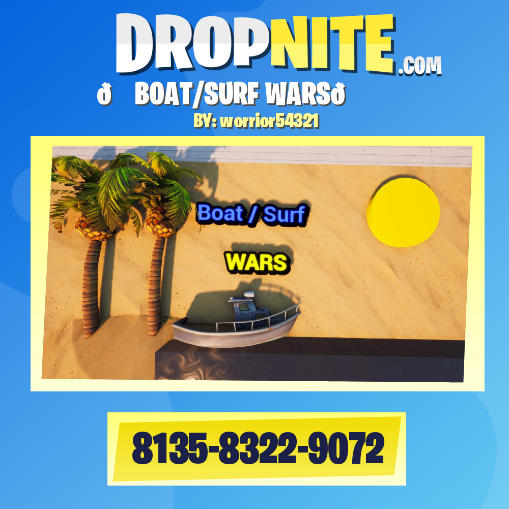 🏝️BOAT/SURF WARS🏝️