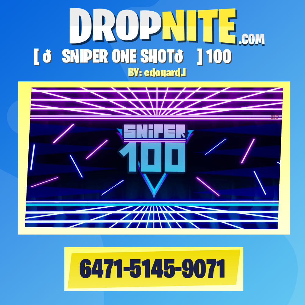 [ 🌌SNIPER ONE SHOT🌌 ] 100