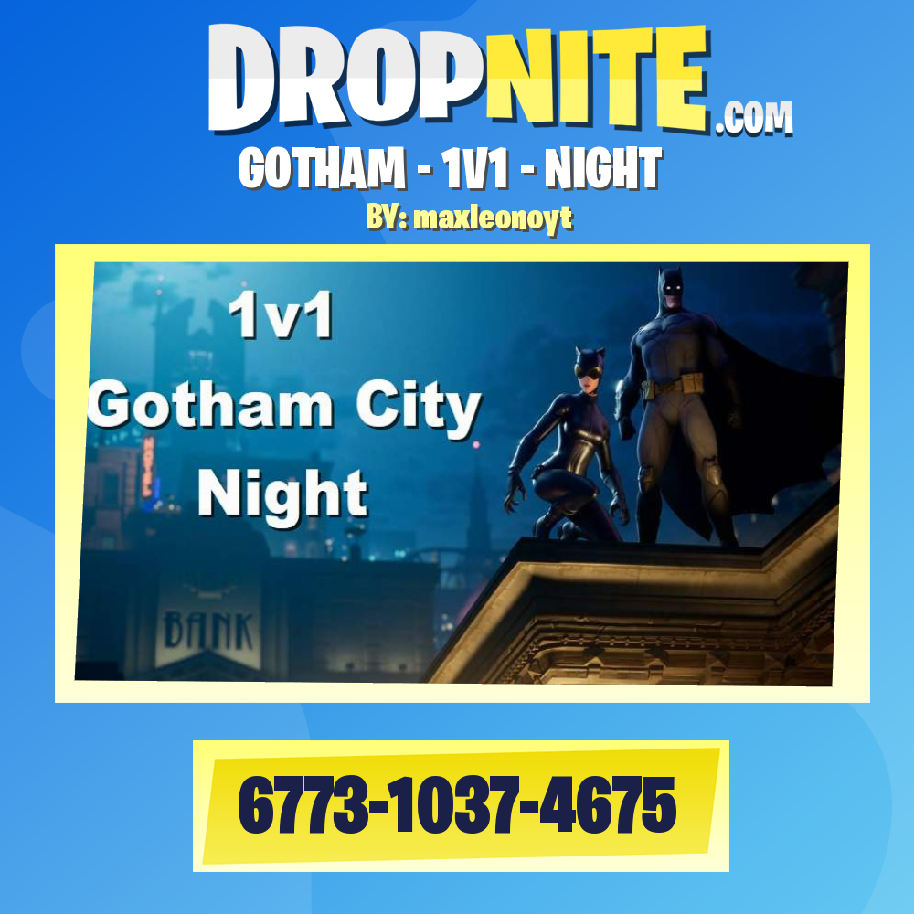 GOTHAM - 1V1 - NIGHT