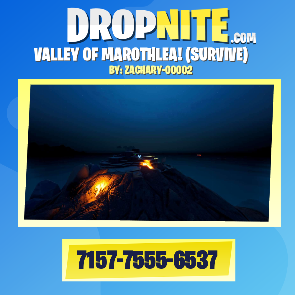 VALLEY OF MAROTHLEA! (SURVIVE)
