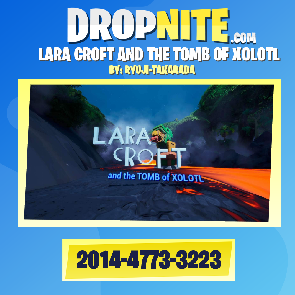 LARA CROFT AND THE TOMB OF XOLOTL