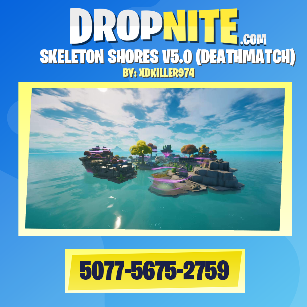 SKELETON SHORES V5.0 (DEATHMATCH)