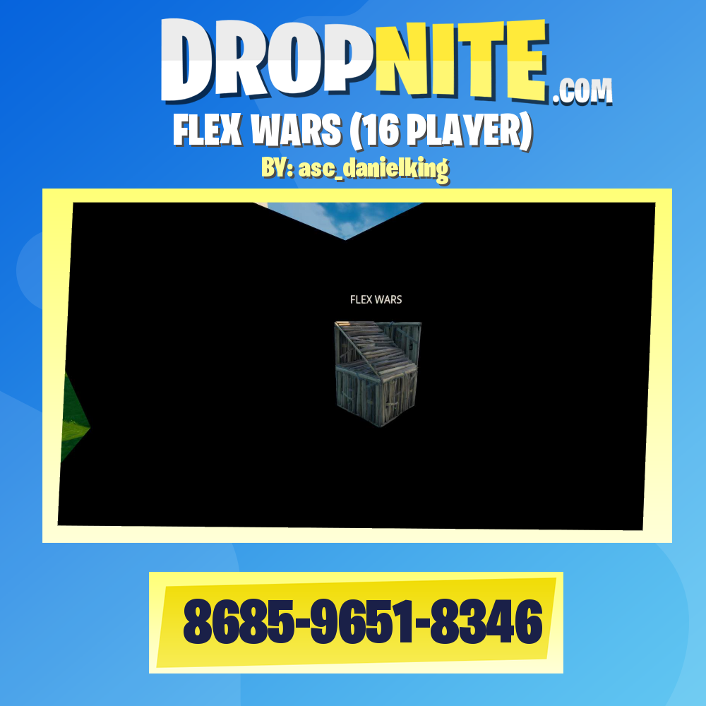 FLEX WARS (16 PLAYER)