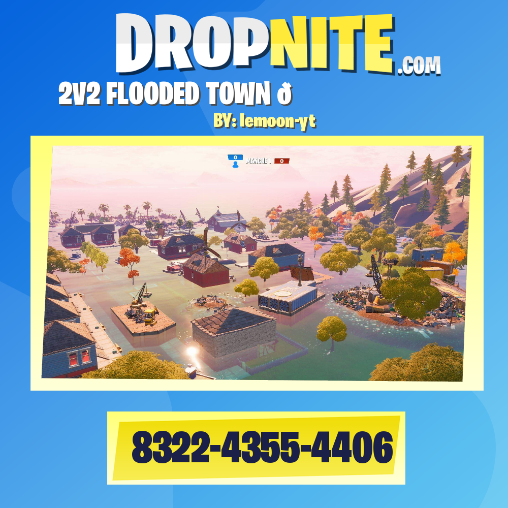 2V2 FLOODED TOWN 🏊‍♂️