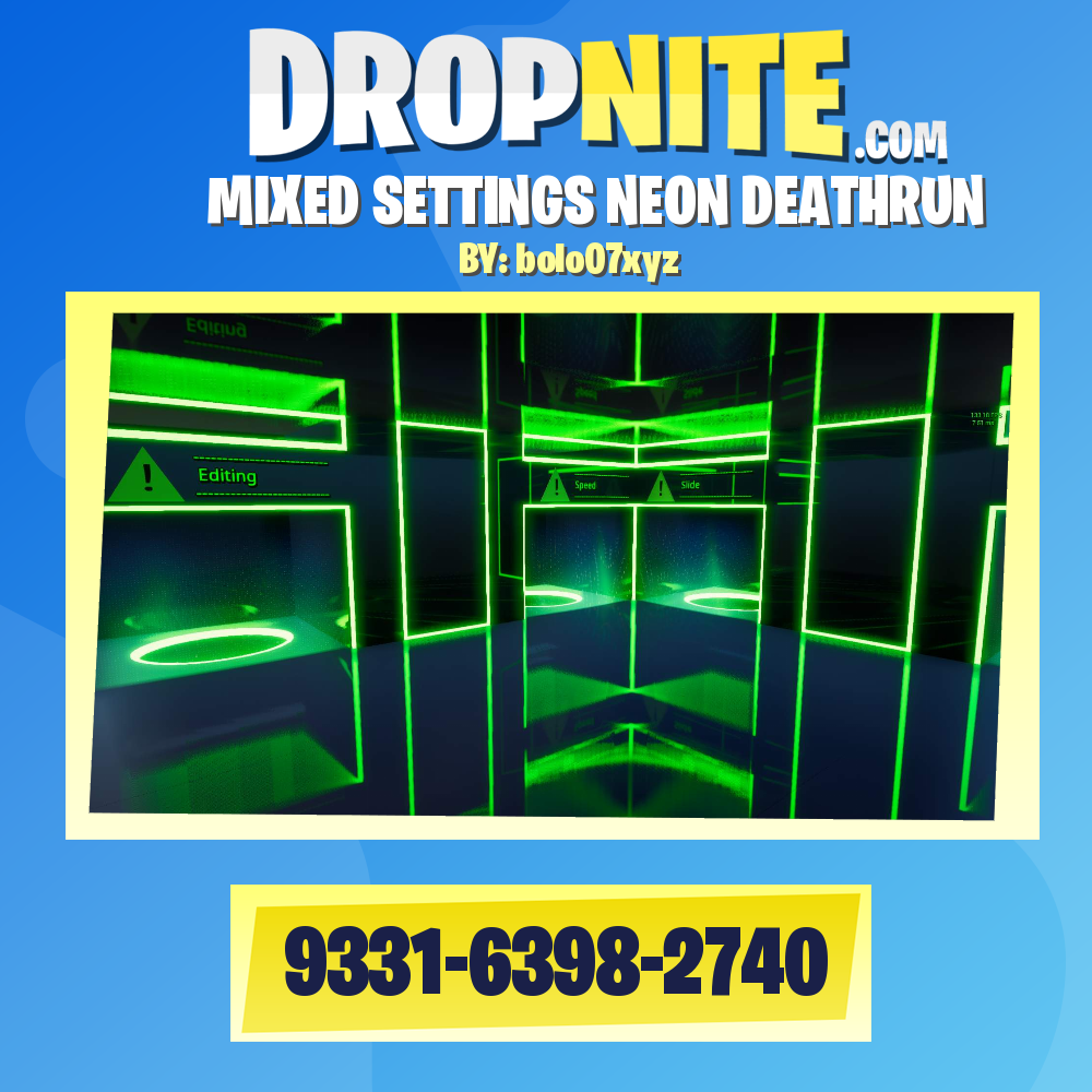 MIXED SETTINGS NEON DEATHRUN