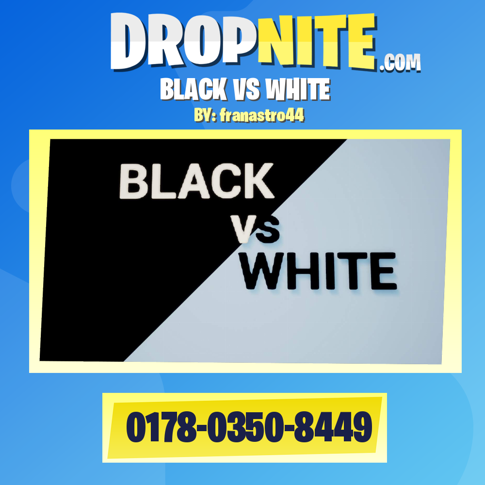 BLACK VS WHITE