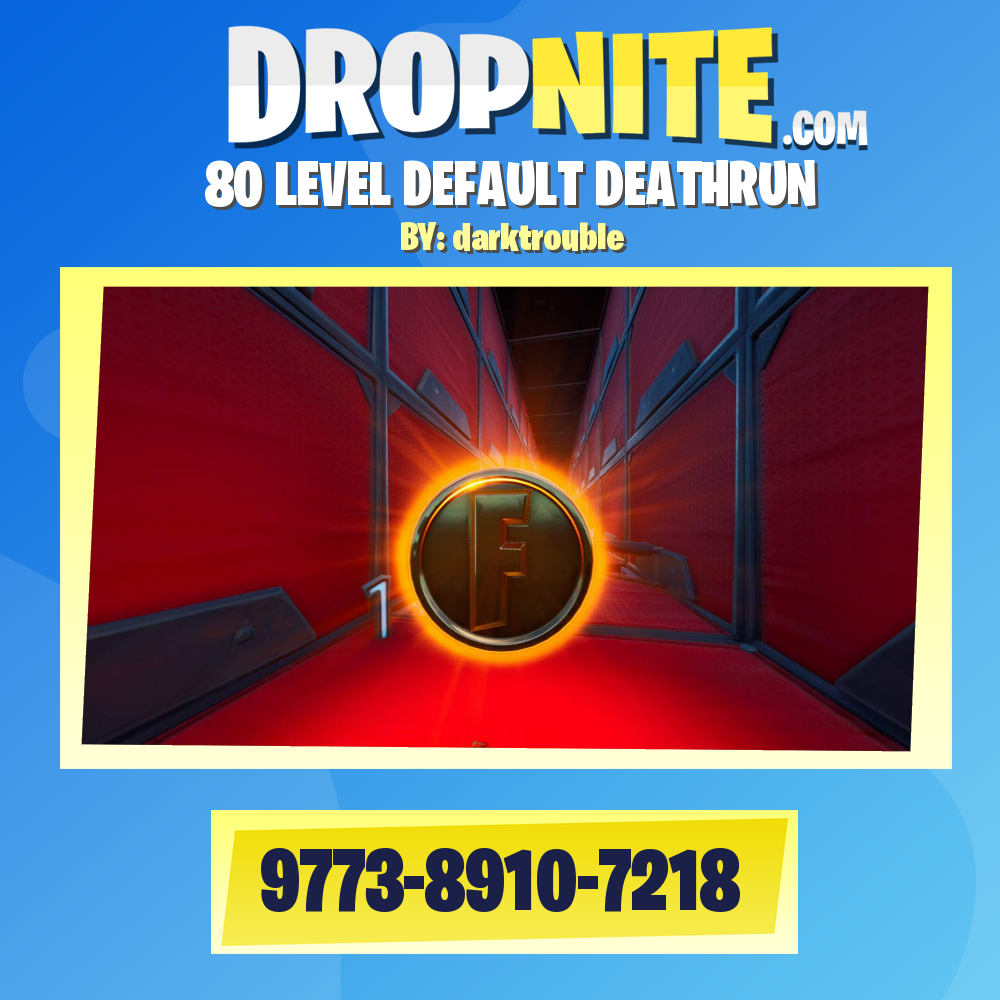 80 LEVEL DEFAULT DEATHRUN