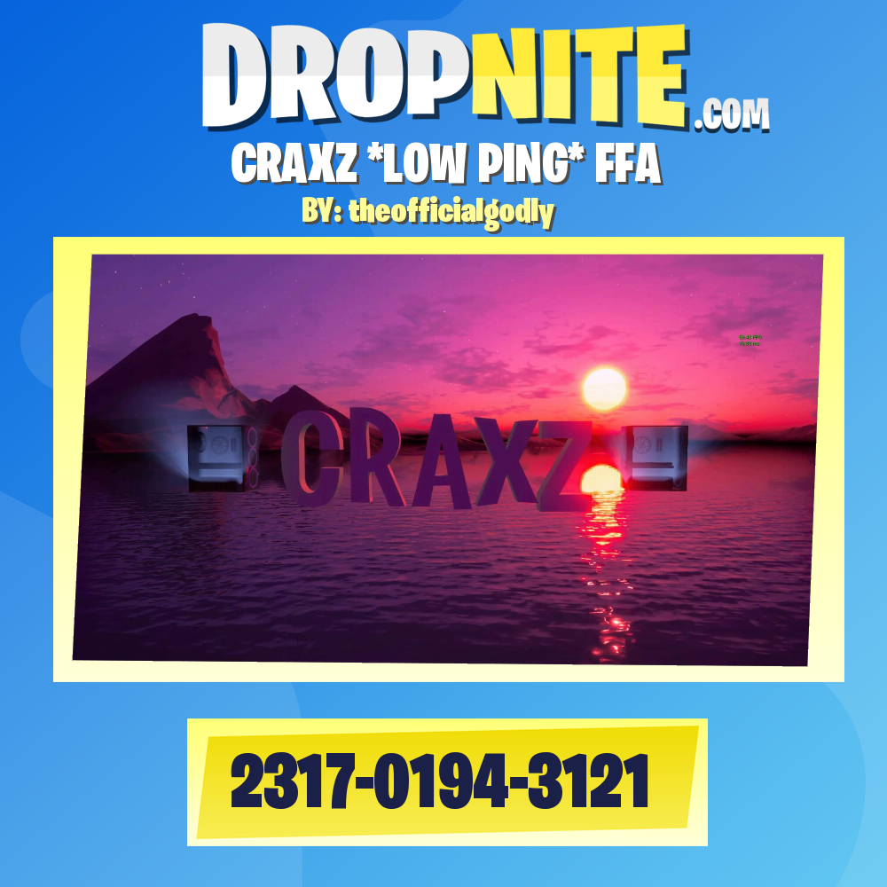 CRAXZ *LOW PING* FFA