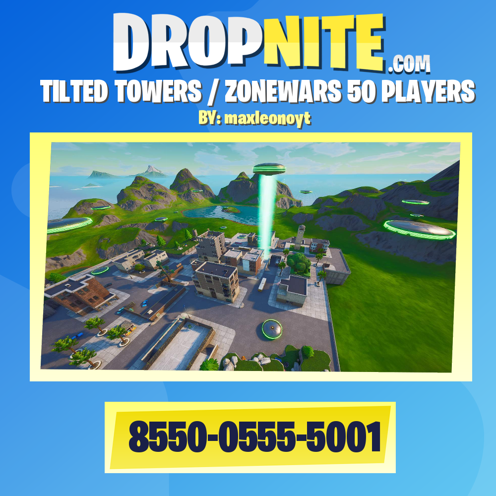 TILTED TOWERS / ZONEWARS 50 PLAYERS