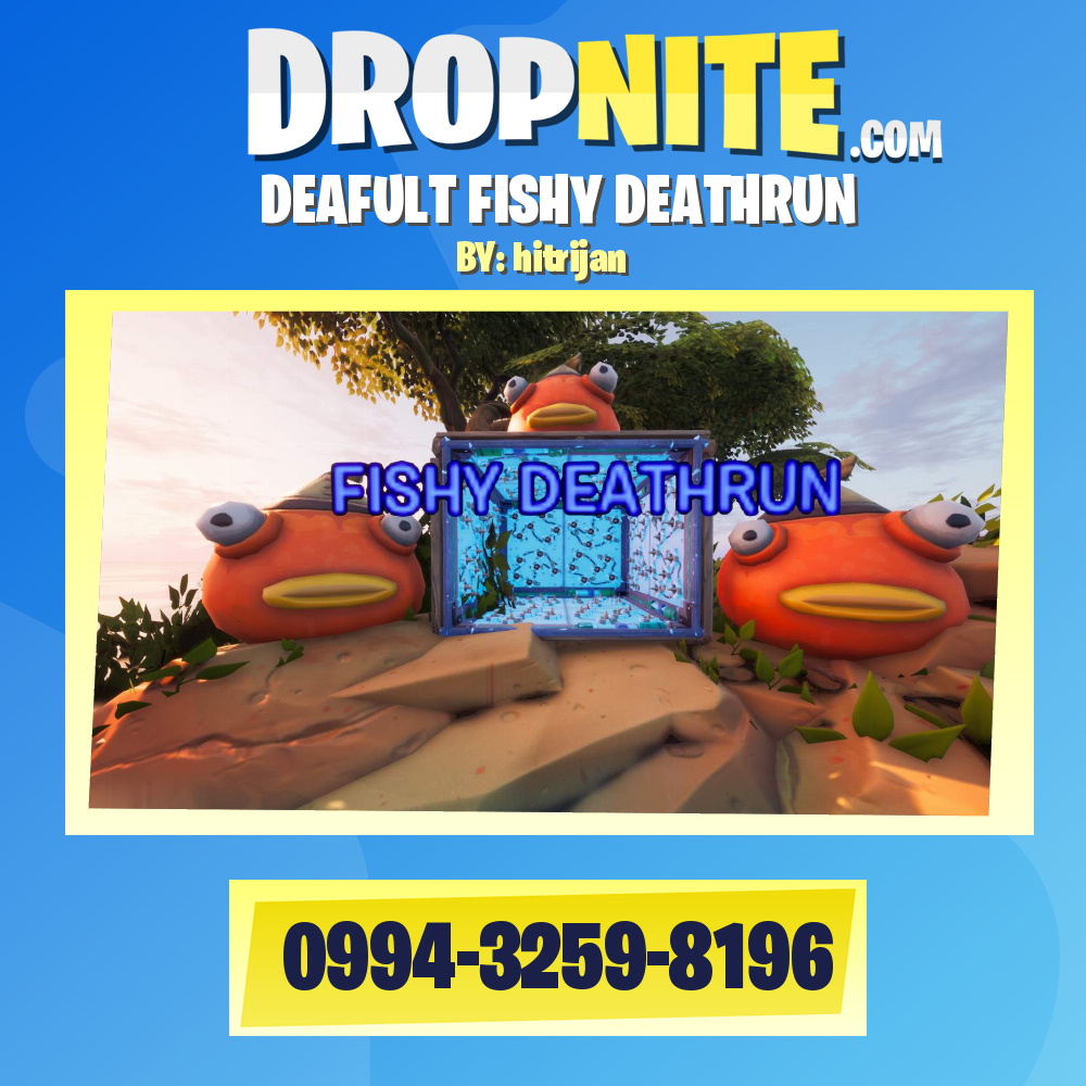 DEAFULT FISHY DEATHRUN