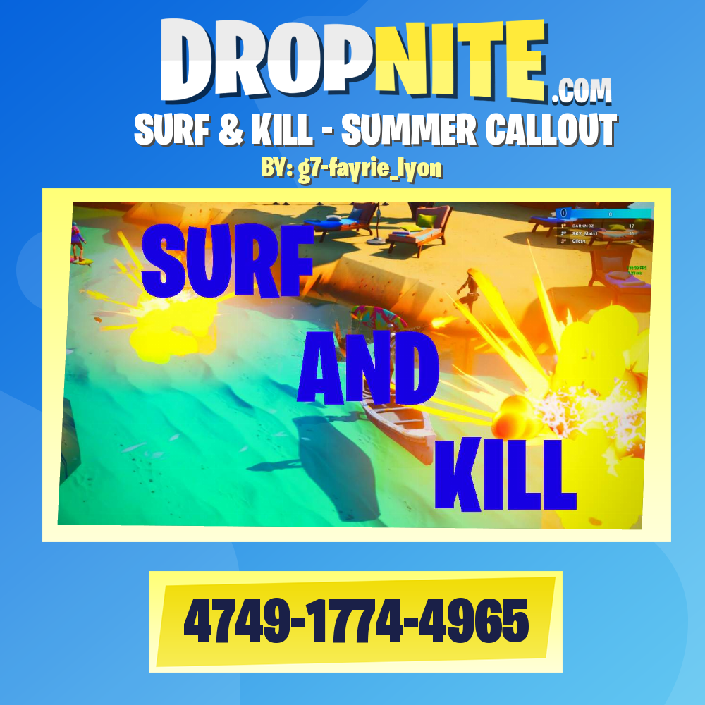SURF & KILL - SUMMER CALLOUT