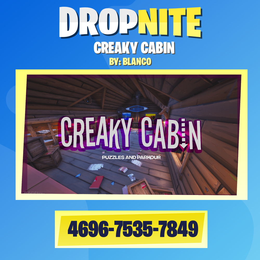 CREAKY CABIN
