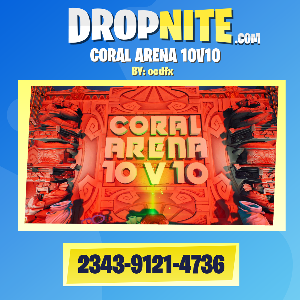 CORAL ARENA 10V10
