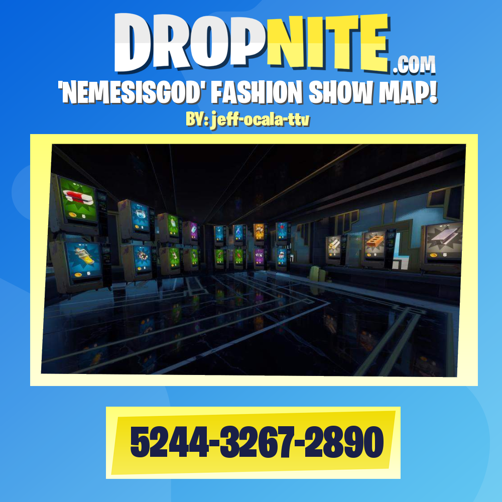 'NEMESISGOD' FASHION SHOW MAP!