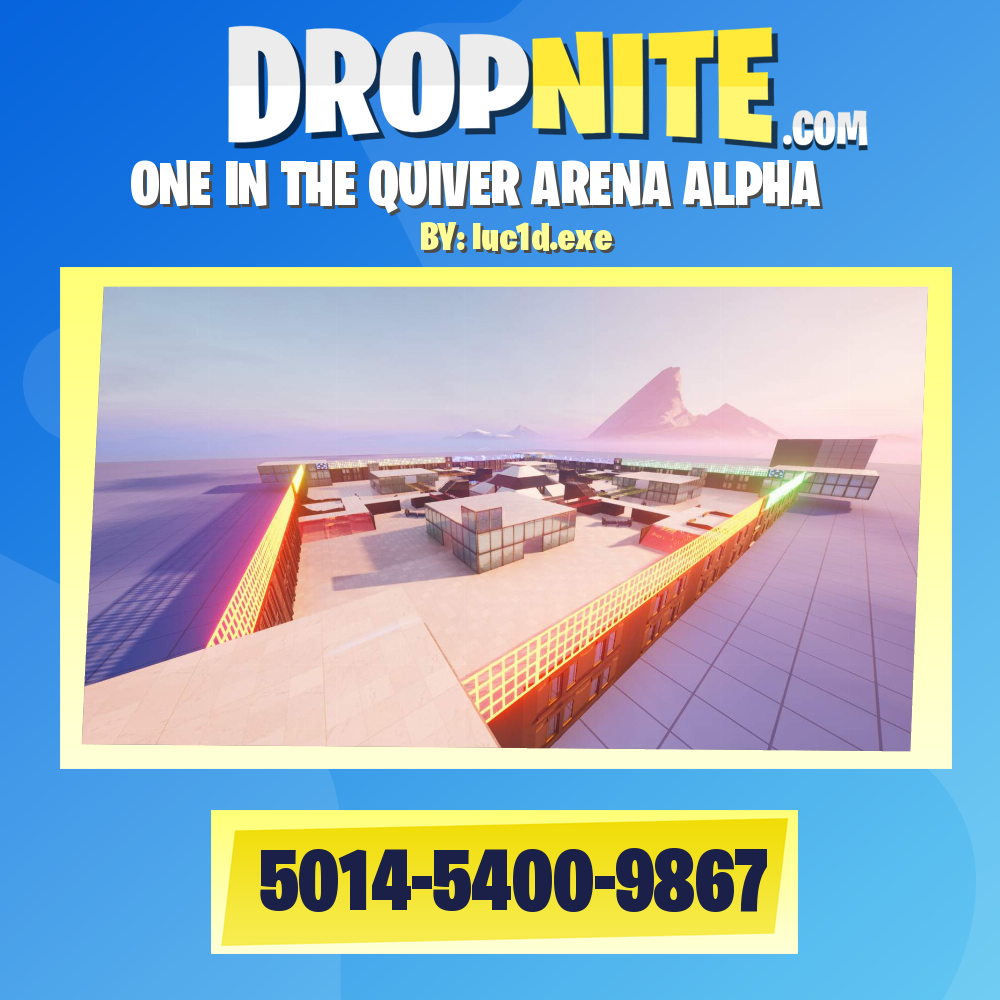 ONE IN THE QUIVER ARENA