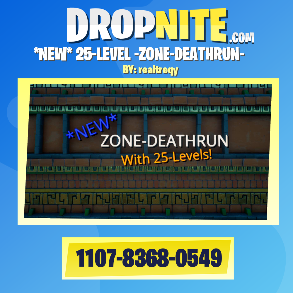 *NEW* 25-LEVEL -ZONE-DEATHRUN-