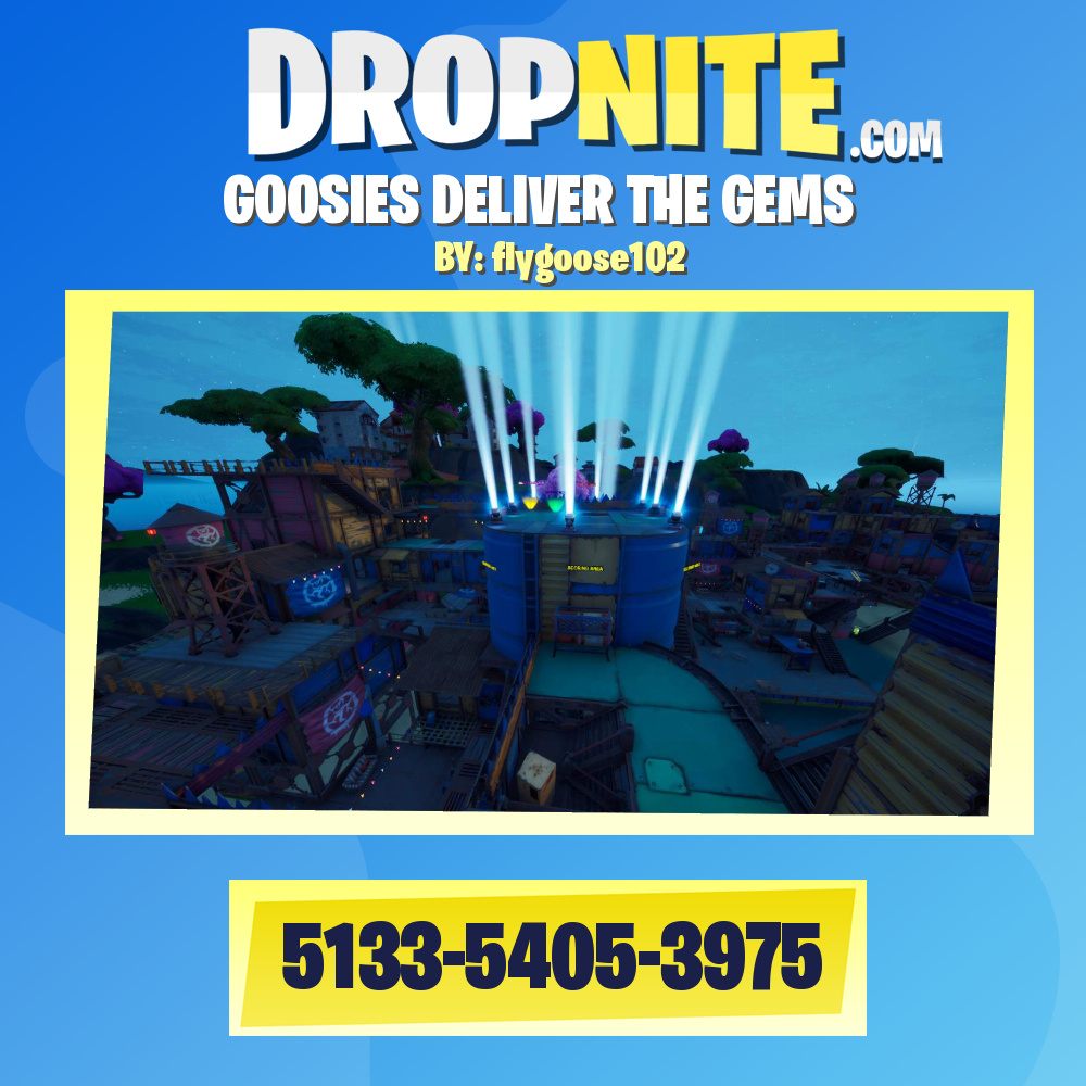 GOOSIES DELIVER THE GEMS