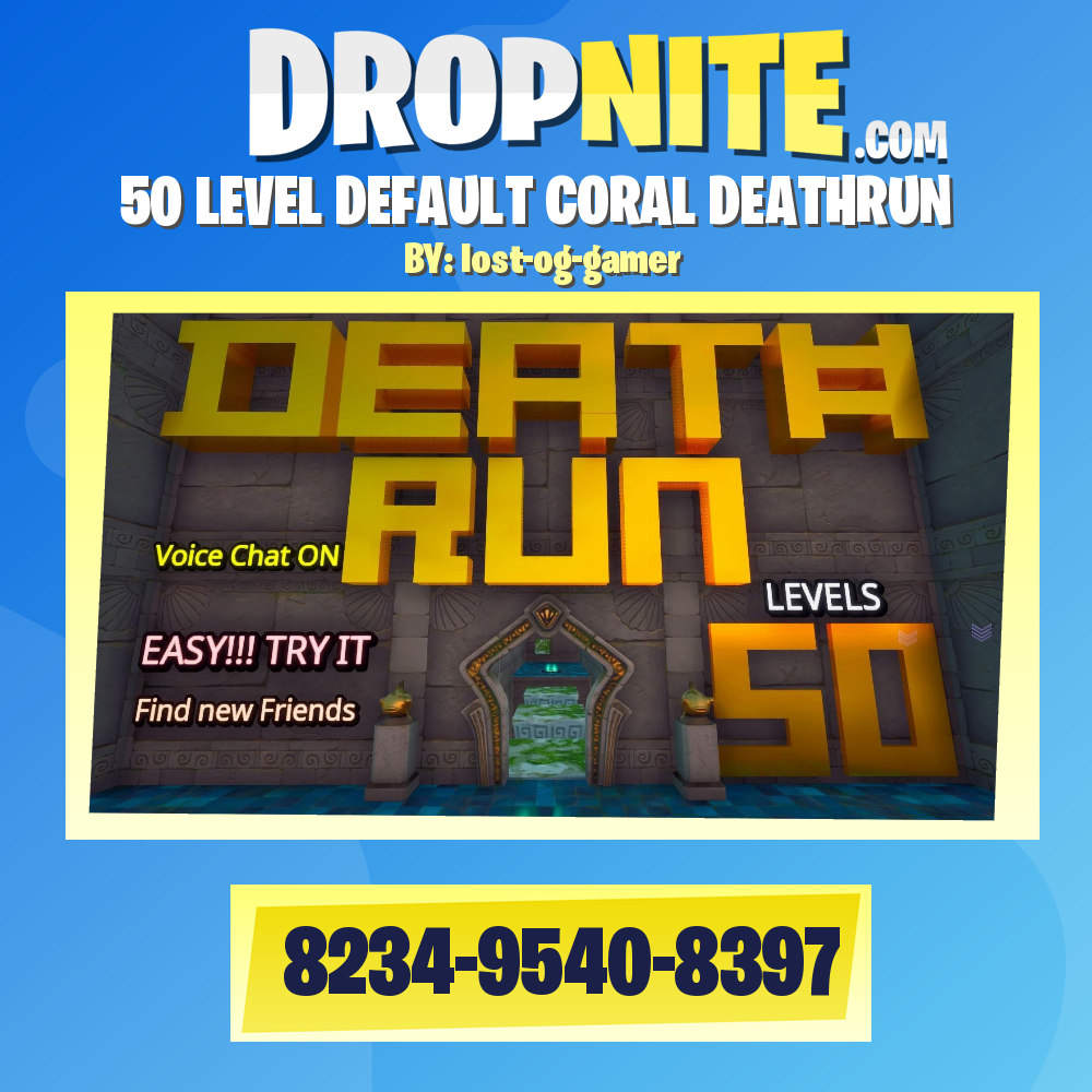 50 LEVEL DEFAULT CORAL DEATHRUN