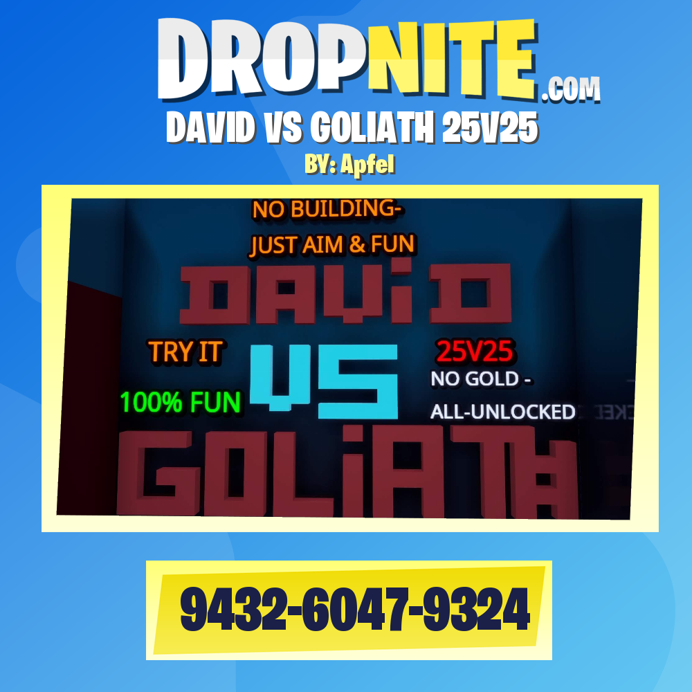 DAVID VS GOLIATH 25V25