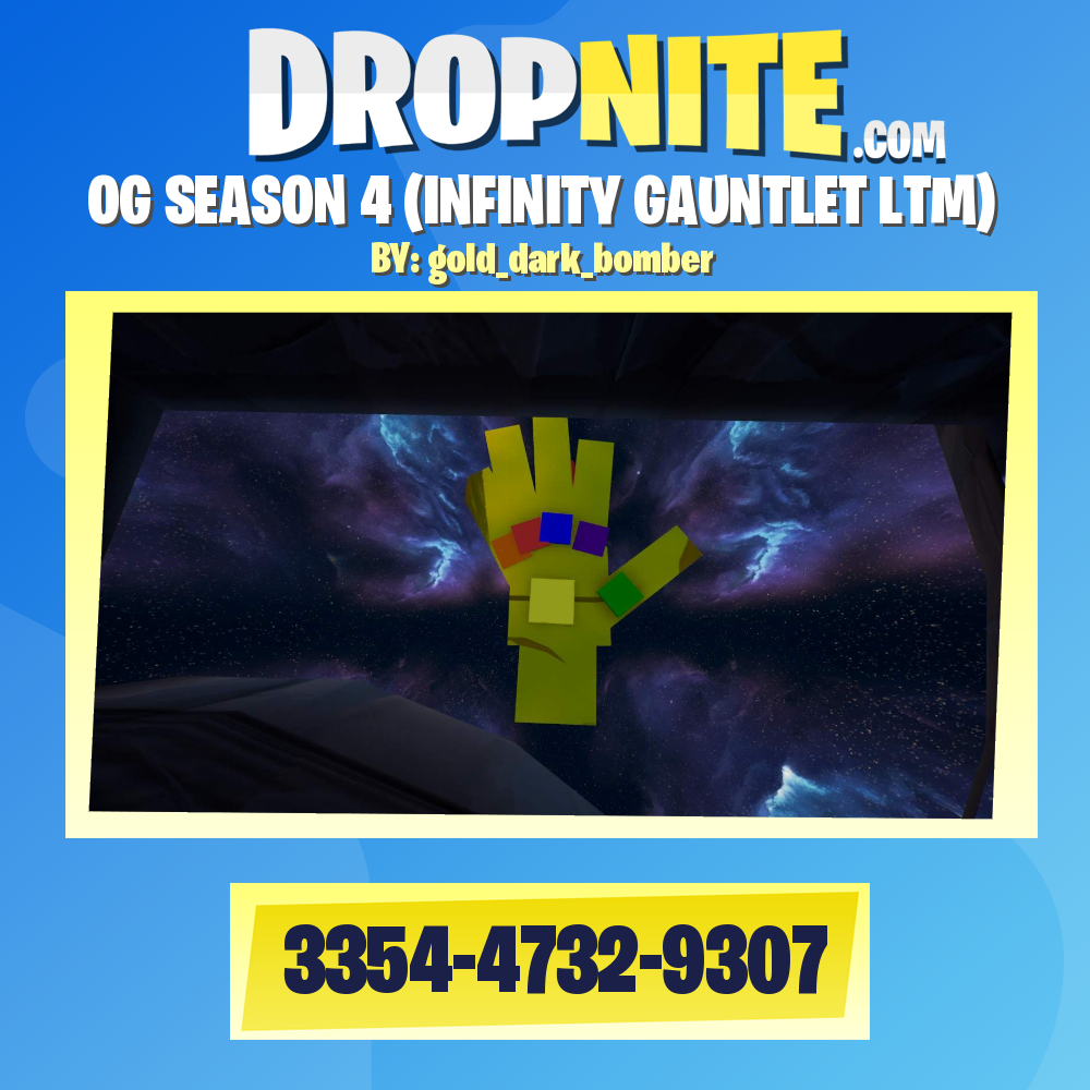 OG SEASON 4 (INFINITY GAUNTLET LTM)
