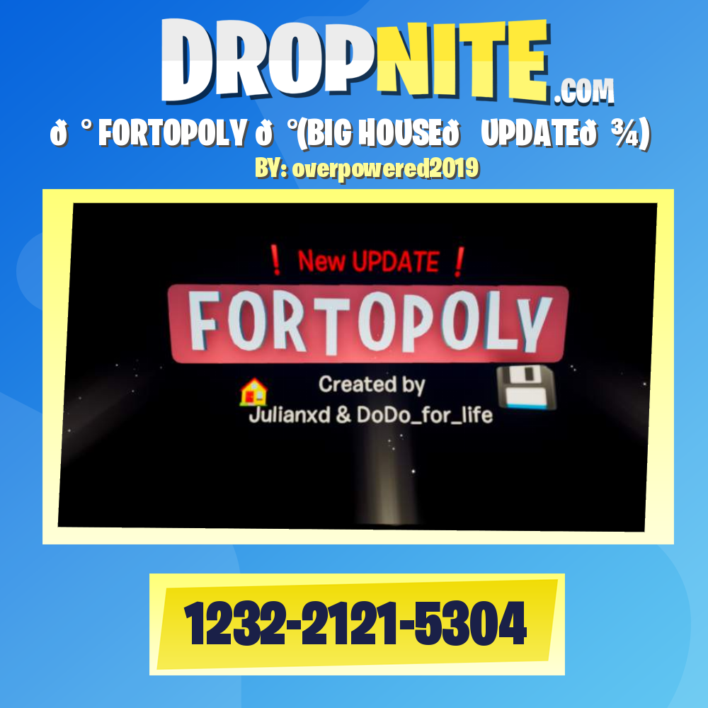 💰 FORTOPOLY 💰(BIG HOUSE🏠UPDATE💾)