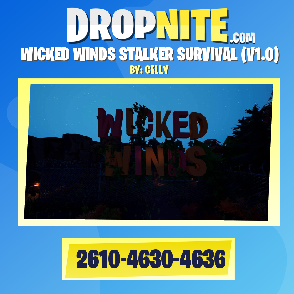 WICKED WINDS STALKER SURVIVAL (V1.0)