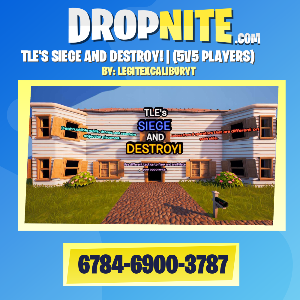 TLE'S SIEGE AND DESTROY! | (5V5 PLAYERS)