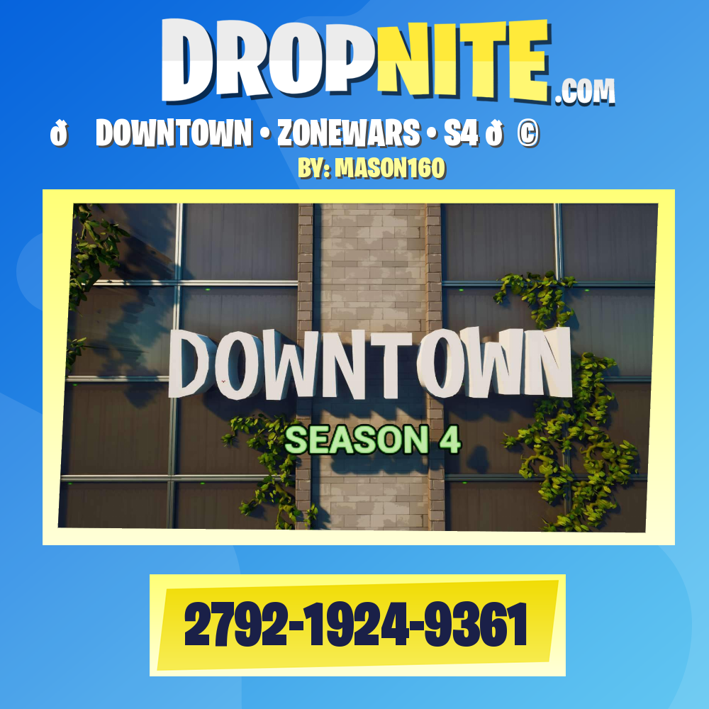 🏬 DOWNTOWN • ZONEWARS • S4 🌩