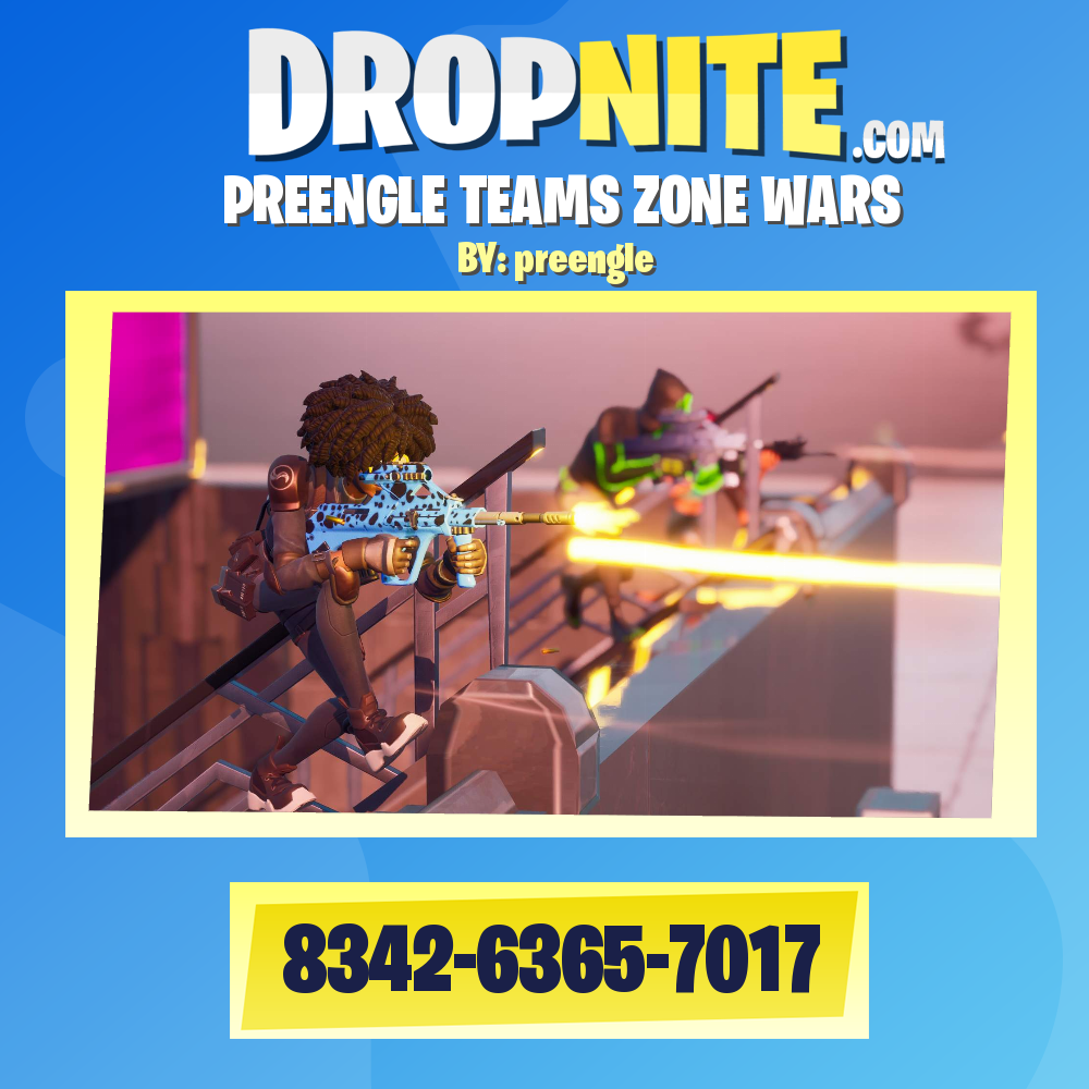PREENGLE TEAMS ZONE WARS