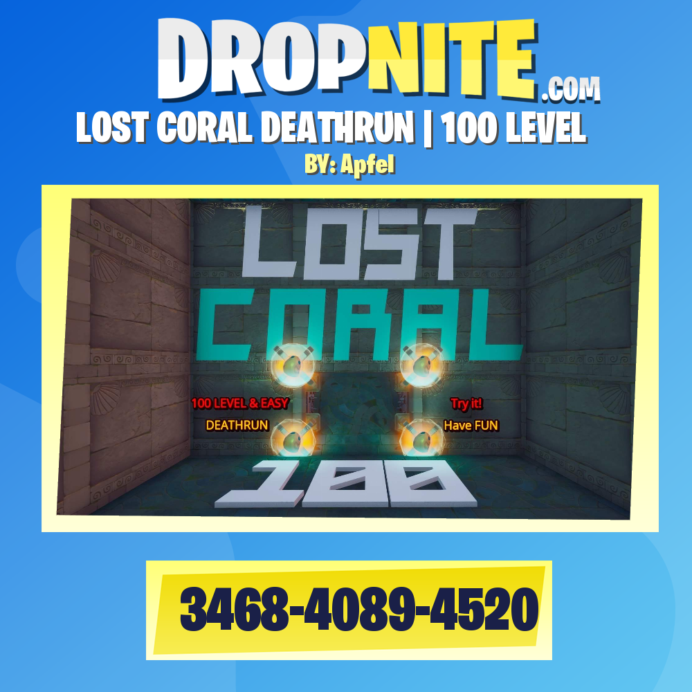 LOST CORAL DEATHRUN | 100 LEVEL