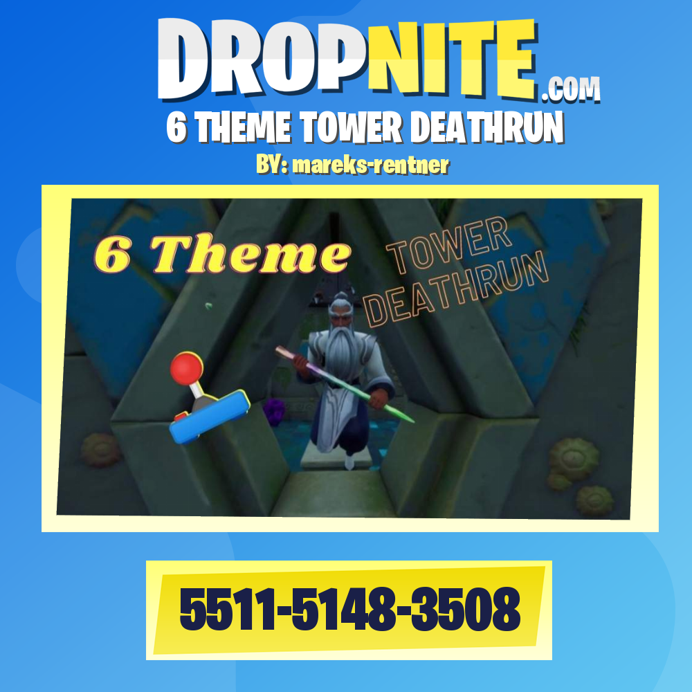 6 THEME TOWER DEATHRUN