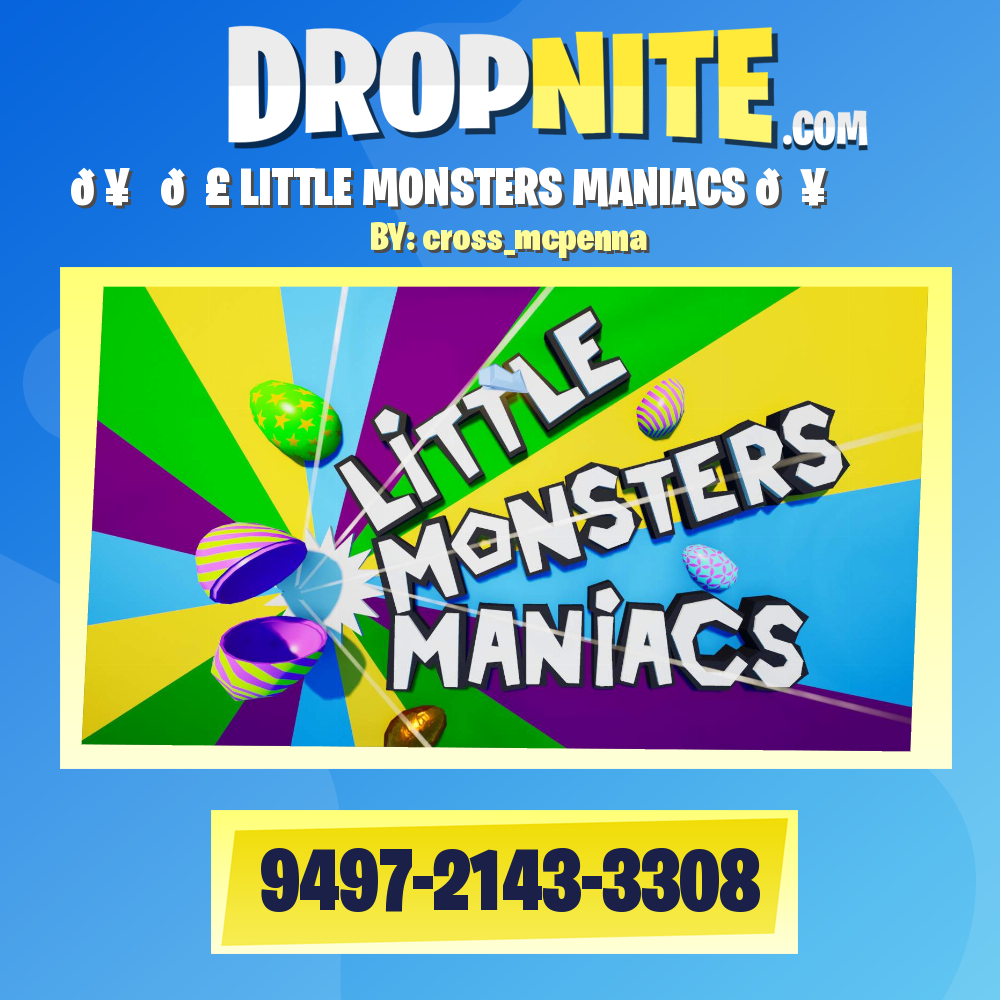 🥚➡️🐣 LITTLE MONSTERS MANIACS 💥