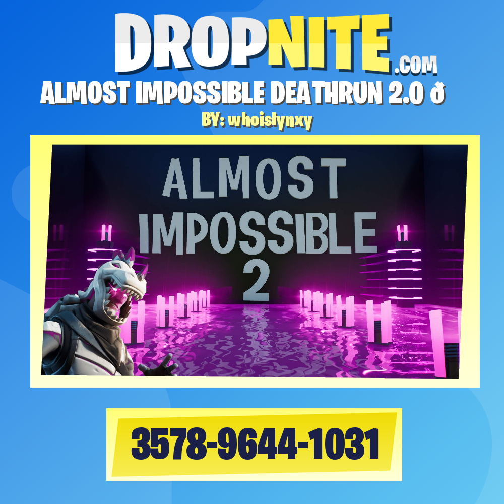 ALMOST IMPOSSIBLE DEATHRUN 2.0 😈