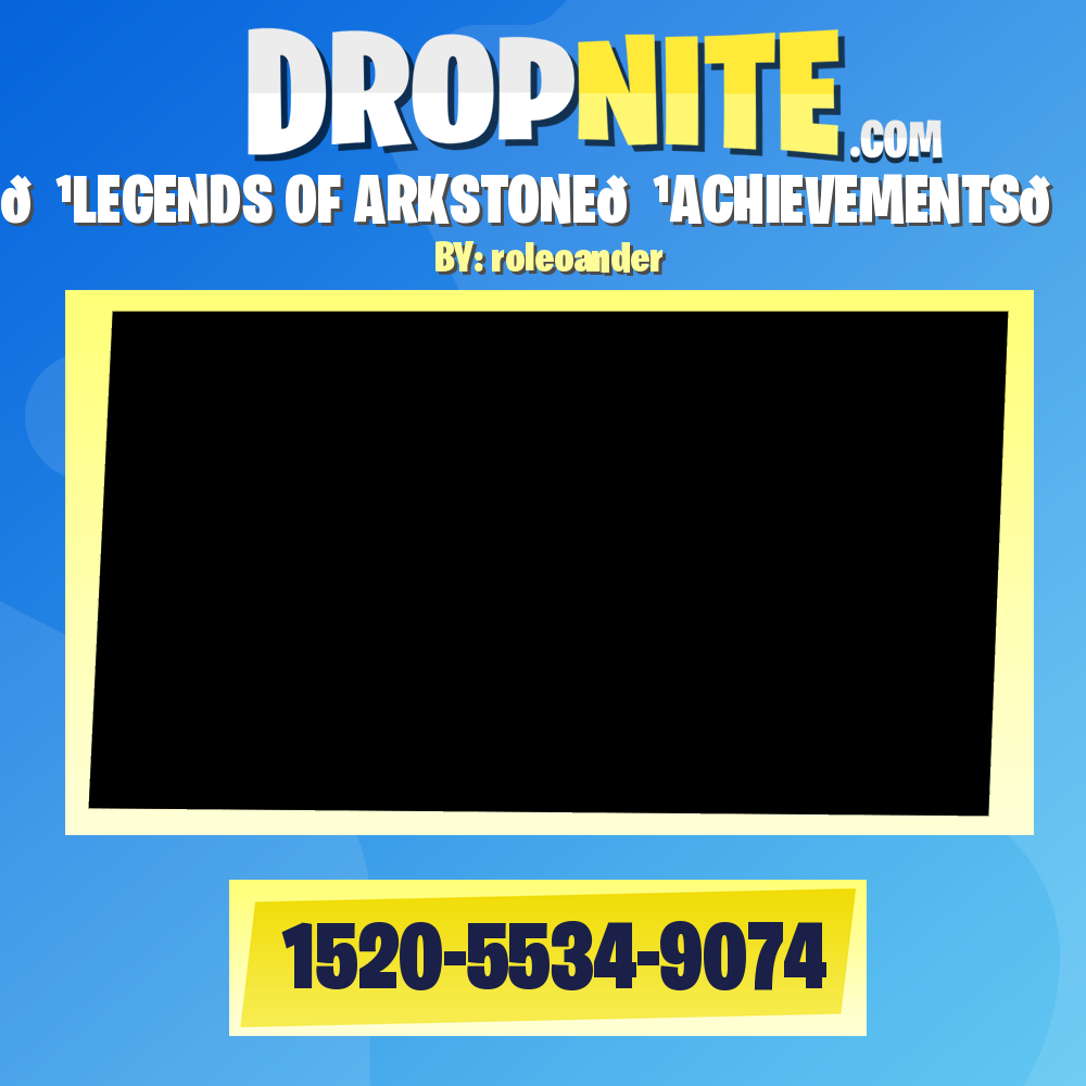 🏹LEGENDS OF ARKSTONE🏹ACHIEVEMENTS🏆🎯