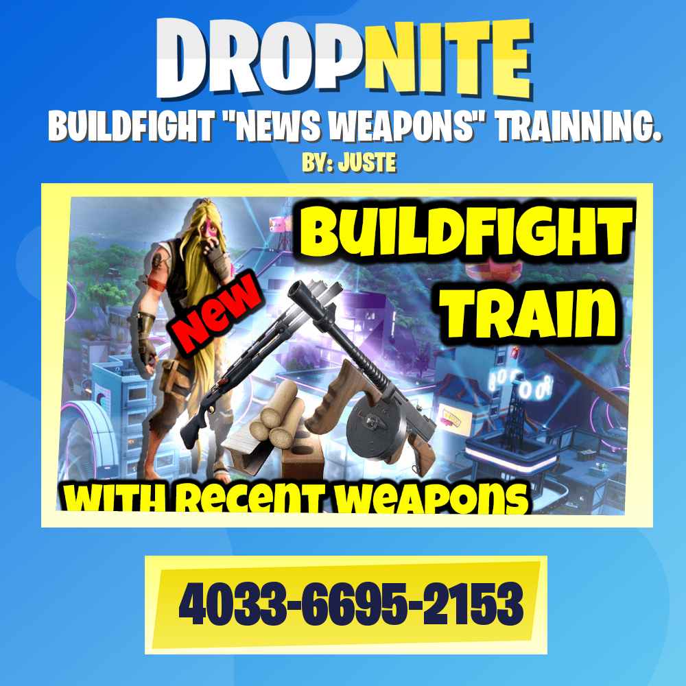 BUILDFIGHT "NEWS WEAPONS" TRAINNING.