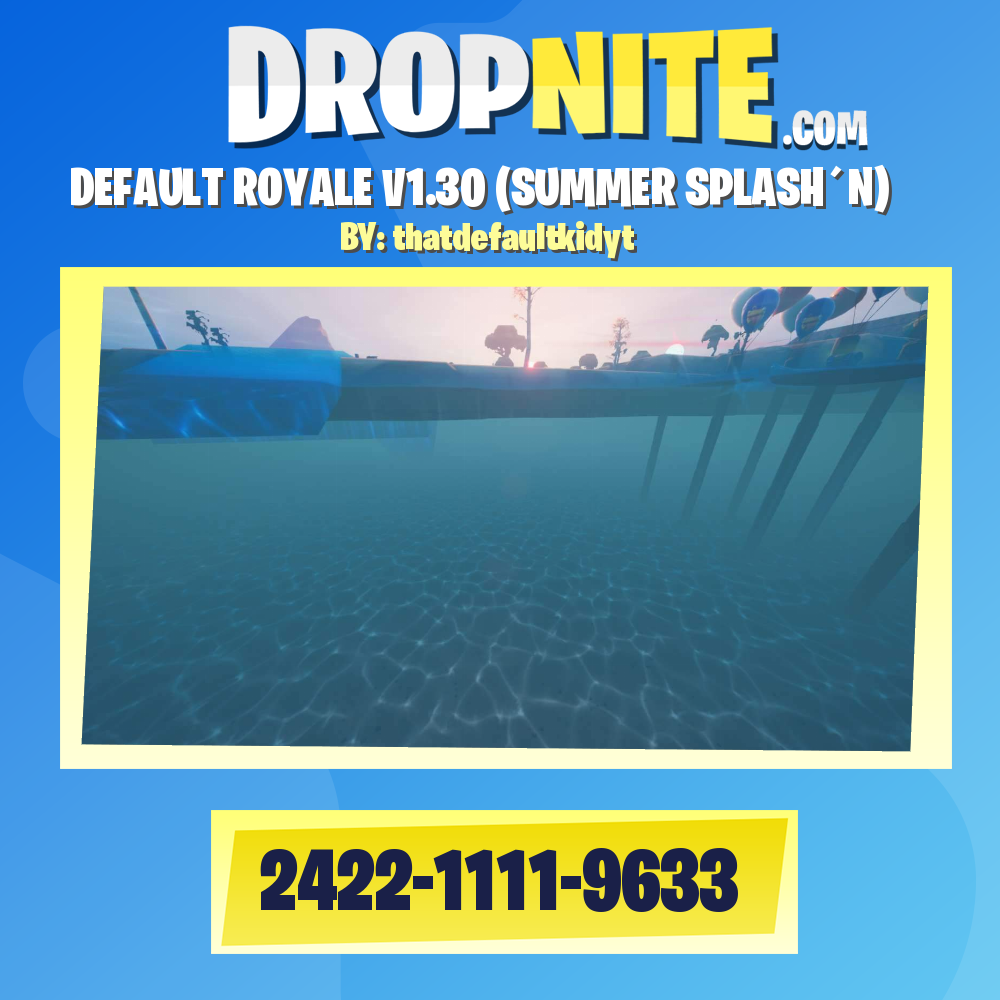 DEFAULT ROYALE V1.30 (SUMMER SPLASH´N)