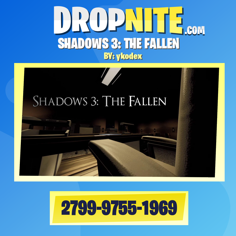 SHADOWS 3: THE FALLEN