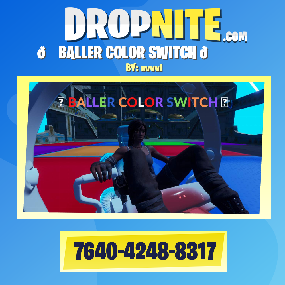 🔱 BALLER COLOR SWITCH 🔱