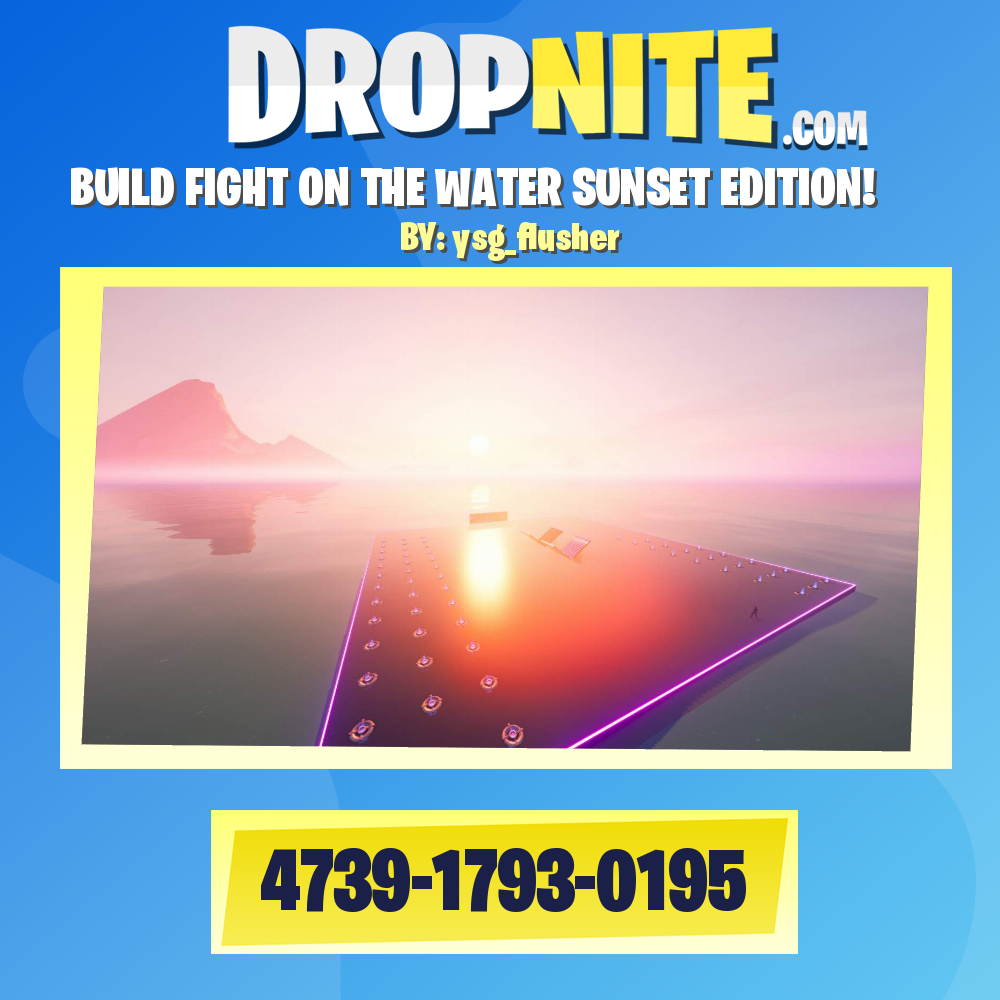 BUILD FIGHT ON THE WATER SUNSET EDITION!