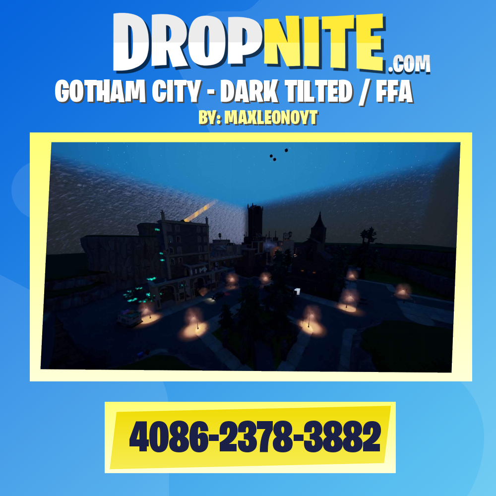 GOTHAM CITY - DARK TILTED / FFA
