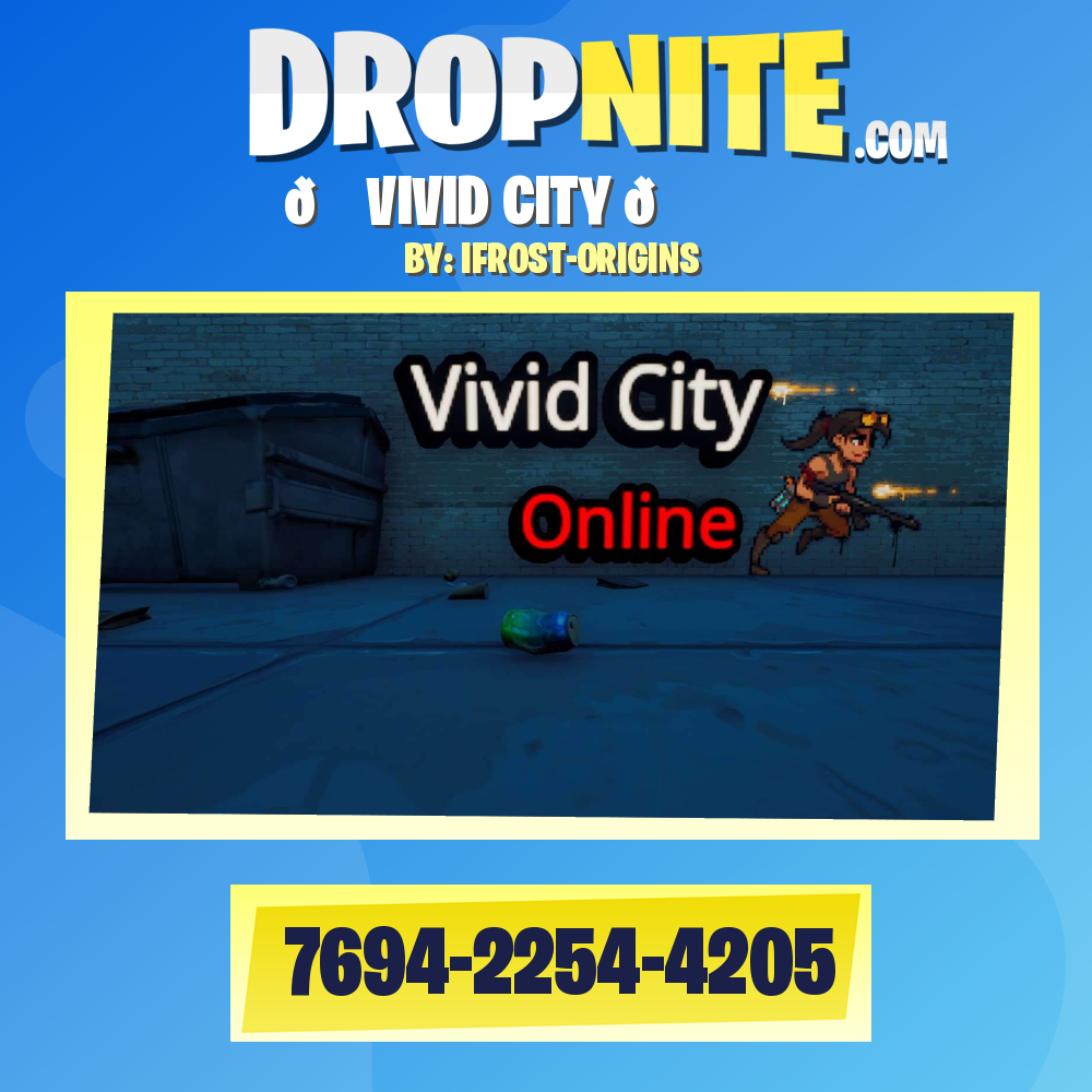 🏙 VIVID CITY 🏙